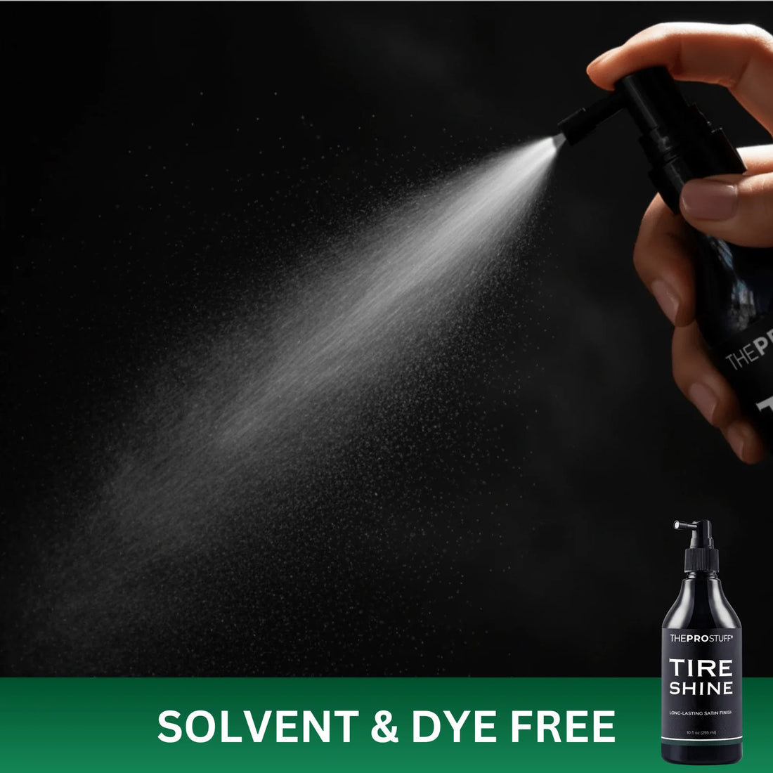 Tire Shine - The Pro Stuff
