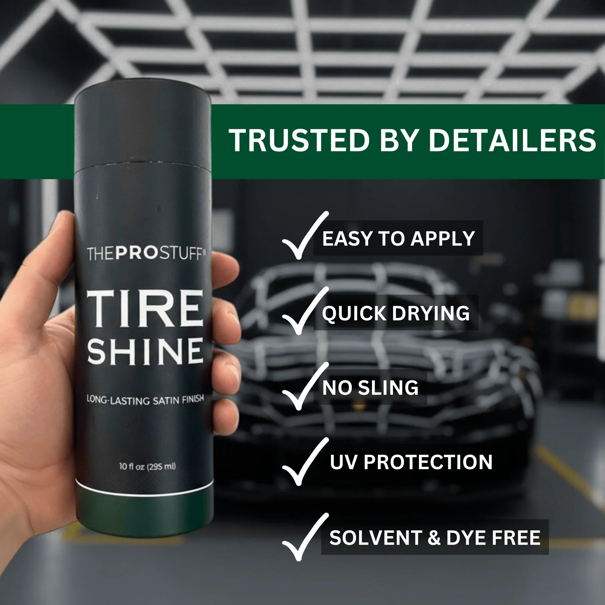 Tire Shine - The Pro Stuff